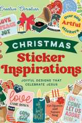 Sticker Inspirations Christmas: Joyful Designs that Celebrate Jesus (Creative Christian) cover image