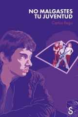 No malgastes tu juventud cover image