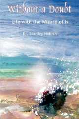 Without a Doubt Life with the Wizard of Is cover image