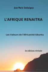 L'AFRIQUE RENAITRA: LES VALEURS DE L'AFRICANITE-UBUNTU (French Edition) cover image