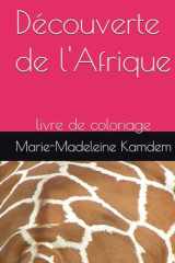 Découverte de l'Afrique: livre de coloriage (French Edition) cover image
