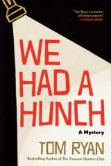 We Had a Hunch: A Mystery cover image