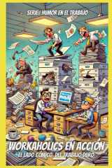 Workaholics En Accion - El Lado Cómico del Trabajo Duro cover image