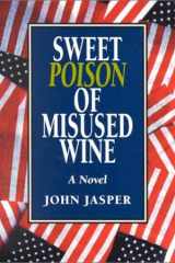 Sweet Poison of Misused Wine cover image