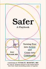 Safer: Turning Fear into Action and Crisis into Community – A Step-by-Step Guide to Emergency Preparedness, Resilience, and Social Connection cover image