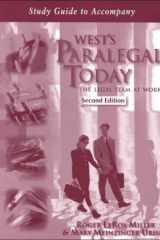 Study Guide to Accompany West's Paralegal Today The Legal Team at Work cover image