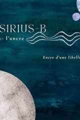 Sirius B: L'ancre (French Edition) cover image