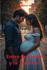 Entre la pasión y la Traición cover image