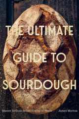 The Ultimate Guide to Sourdough cover image