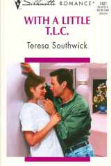 With a Little T. L. C. cover image