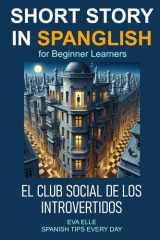SHORT STORY IN SPANGLISH for Beginner Learners - El Club Social de Los Introvertidos cover image