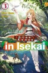 A Gatherer's Adventure in Isekai, Vol 3 cover image