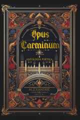 Opus Carminum - Antología Poética: 2010 - 2025 cover image