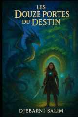 les 12 portes du destin (French Edition) cover image