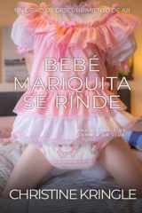 Bebé mariquita se rinde - Sissy Baby Surrender cover image