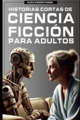 Historias Cortas de Ciencia Ficción Para Adultos cover image