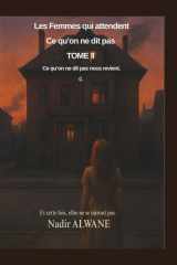 Ce qu’on ne dit pas (Les Femmes qui attendent) (French Edition) cover image