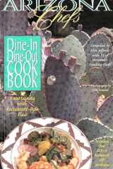 Arizona Chefs Dine-In, Dine-Out Cookbook cover image