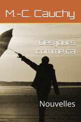 Des jours comme ça: Nouvelles (French Edition) cover image