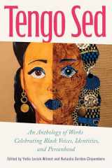 Tengo Sed: An Anthology of Works Celebrating Black Voices, Identities, and Personhood (Transformations: Womanist studies) cover image