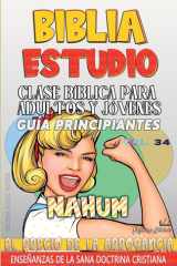 Clase Bíblica para Adultos y Jóvenes, Guía Principiantes - Nahum - El Precio de la Arrogancia cover image