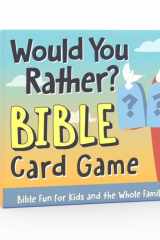 Would You Rather? Bible Card Game: Bible Fun for Kids and the Whole Family cover image