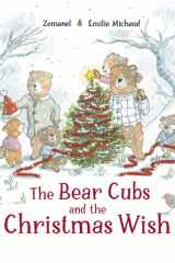 The Bear Cubs and the Christmas Wish cover image