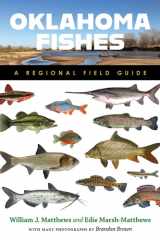 Oklahoma fishes: a regional field guide
