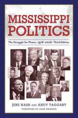 Mississippi Politics: The Struggle for Power, 1976–2026, Third Edition