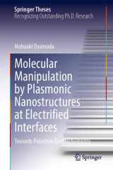 Molecular Manipulation by Plasmonic Nanostructures at Electrified Interfaces: Towards Polariton Electrochemistry (Springer Theses)