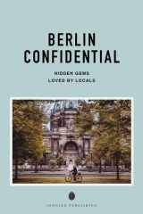 Berlin confidential: hidden gems loved by locals