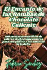 El Encanto de las Bombas de Chocolate Caliente cover image