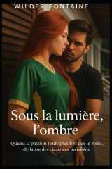 Sous la lumière, l'ombre cover image