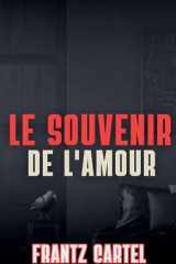 Le souvenir de l'amour cover image