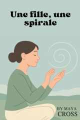 Une fille, une spirale cover image