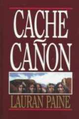 Cache Cañon cover image
