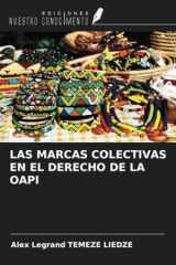 LAS MARCAS COLECTIVAS EN EL DERECHO DE LA OAPI (Spanish Edition) cover image
