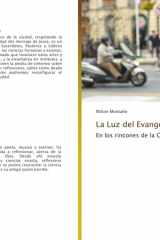 La Luz del Evangelio: En los rincones de la Ciudad (Spanish Edition) cover image