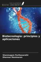 Biotecnología: principios y aplicaciones (Spanish Edition) cover image