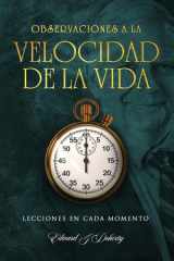 Observaciones A la Velocidad de la Vida cover image