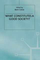What constitutes a good society? cover image