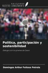 Política, participación y sostenibilidad: Diálogos con los jóvenes de Ceará (Spanish Edition) cover image