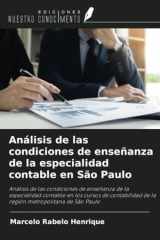 Análisis de las condiciones de enseñanza de la especialidad contable en São Paulo (Spanish Edition) cover image