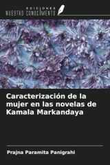 Caracterización de la mujer en las novelas de Kamala Markandaya (Spanish Edition) cover image