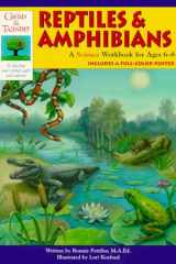 Reptiles & amphibians: a science workbook for ages 6-8 cover image