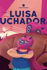 Luisa Luchadora (representation ES) (Spanish Edition) cover image