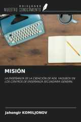 MISIÓN: LA ENSEÑANZA DE LA CREACIÓN DE ADIL YAQUBOV EN LOS CENTROS DE ENSEÑANZA SECUNDARIA GENERAL (Spanish Edition) cover image