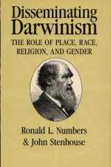 Disseminating Darwinism: the role of place, race, religion, and gender cover image