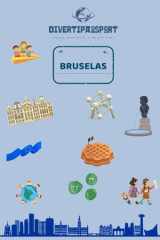 DIVERTIPASSPORT BRUSELAS: Divertipassport: Pasaporte infantil de actividades para viajar en familia y conocer Bruselas (Spanish Edition) cover image
