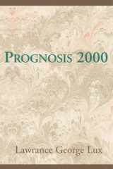 Prognosis 2000: evaluation of current trends cover image